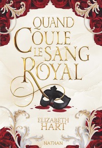 Picture of Quand coule le sang royal