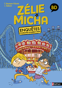 Picture of Zélie et Micha - Enquêtes, poursuites et barbe à papa