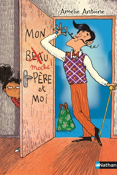 Image de Mon moche père et moi