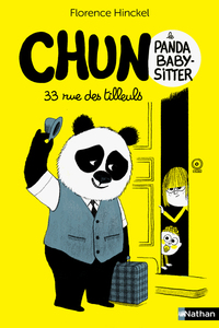 Image de Chun le panda baby-sitter - 33 rue des Tilleuls - Tome 1