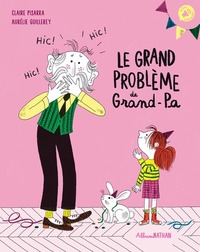 Image de Le grand problème de Grand-Pa