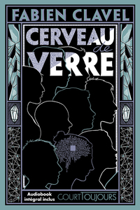 Image de Court toujours : Cerveau de verre
