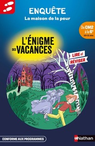 Image de L'énigme des vacances du CM2 à la 6e La maison de la peur