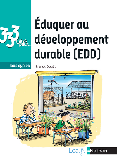 Picture of 333 idées pour... Éduquer au développement durable