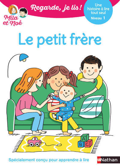 Picture of Regarde je lis ! Une histoire à lire tout seul - Le petit frère Niv 1