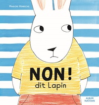 Picture of NON ! dit lapin
