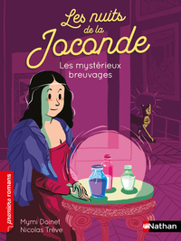 Image de Les nuits de la Joconde - Les mystérieux breuvages