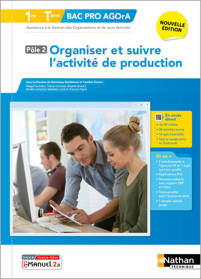 Picture of Organiser et suivre l'activité de production - Pôle 2 - 1re/Term Bac Pro AGOrA - Éd. 2025 - Livre + licence