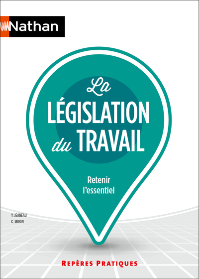 Image de La Législation du travail - Repères pratiques - N° 6