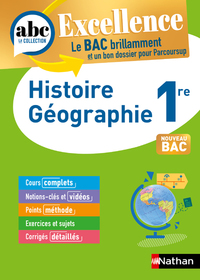 Picture of ABC du BAC Excellence Histoire-Géographie 1re