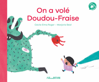 Image de On a volé Doudou-Fraise