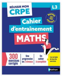 Picture of Réussir mon CRPE - Maths L3 cahier d'entrainement 2027-2028