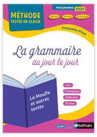 Picture of Méthode testée en classe - La grammaire au jour le jour - la Moufle