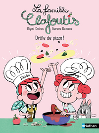 Image de La famille Clafoutis : Drôle de pizza !