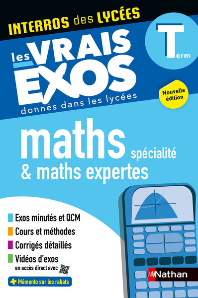 Image de Interros des lycées Maths + Maths expertes Term - Les vrais exos