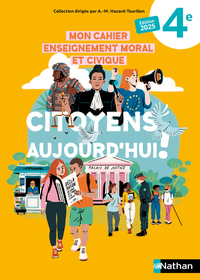 Image de Cahier EMC 4e Citoyens aujourd'hui! 2025