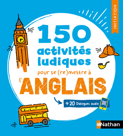 Image de 150 activités ludiques pour se (re)mettre à l'anglais - Initiation (Voie express)