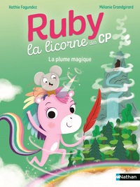Image de Ruby la licorne des CP - La plume magique