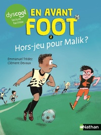 Picture of En avant foot - Hors-jeu pour Malik ? Dyscool