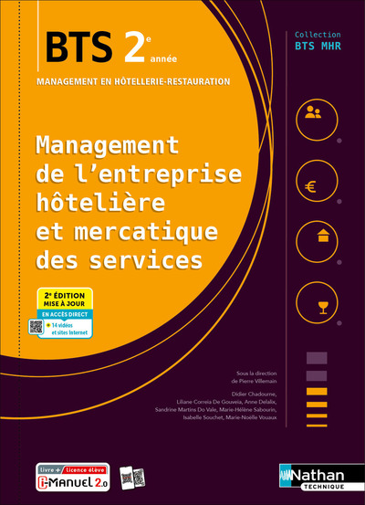 Image de Management de l'entreprise Hôtelière et Mercatique des services - BTS MHR 2e années - Coll. BTS MHR - Éd. 2025 - Livre + licence
