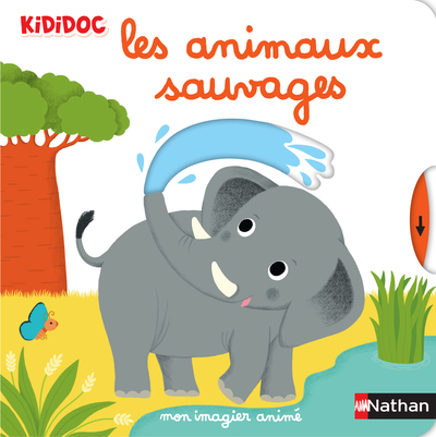Picture of Mon imagier animé les animaux sauvages