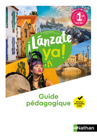 Image de ¡Lánzate ya! Espagnol 1re - Guide pédagogique - 2026