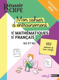 Picture of Mon cahier d'entrainement Mathématiques Français - M1 M2 - Concours 2023 et 2024