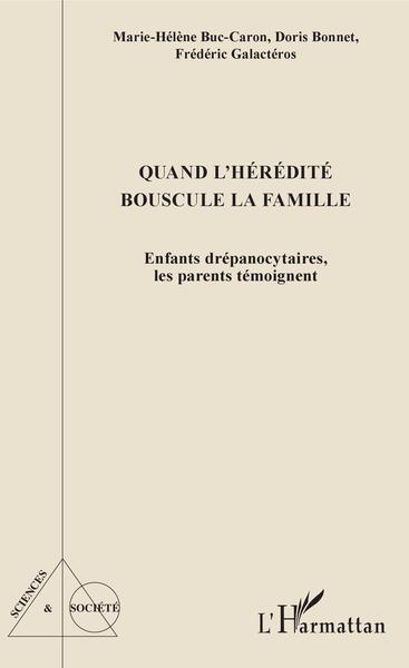 Image de Quand l'hérédité bouscule la famille