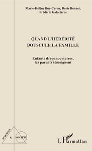 Image de Quand l'hérédité bouscule la famille