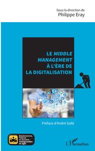 Image de Le <em>middle management</em> à l'ère de la digitalisation