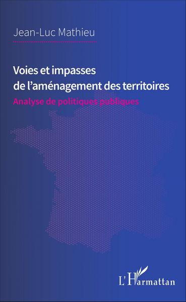 Image de Voies et impasses de l'aménagement des territoires