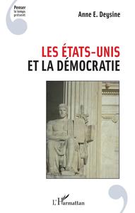 Picture of Les Etats-Unis et la démocratie