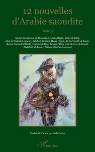 Picture of 12 nouvelles d'Arabie saoudite