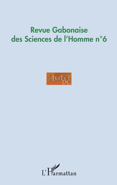 Image de Revue Gabonaise des Sciences de l'Homme n°6