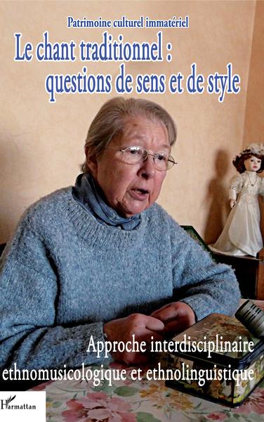 Picture of Le chant traditionnel : questions de sens et de style