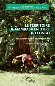 Picture of Le territoire de Mambasa en Ituri, RD Congo