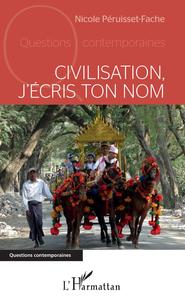 Image de Civilisation j'écris ton nom