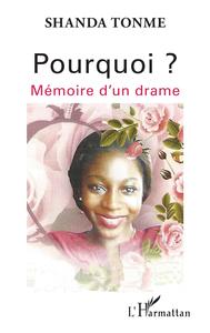 Picture of Pourquoi ? Mémoire d'un drame
