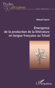 Image de Emergence de la production de la littérature en langue française au Tchad