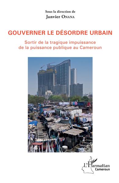 Picture of Gouverner le désordre urbain