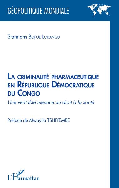 Picture of La criminalité pharmaceutique en République Démocratique du Congo
