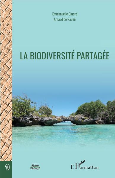 Picture of La biodiversité partagée