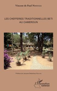 Image de Les chefferies traditionnelles Beti au Cameroun