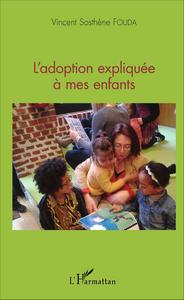 Image de L'adoption expliquée à mes enfants