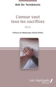 Picture of L'amour vaut tous les sacrifices