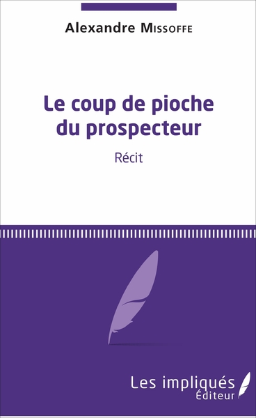 Picture of Le Coup de pioche du prospecteur