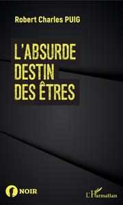 Picture of L'absurde destin des êtres