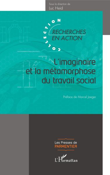 Picture of L'imaginaire et la métamorphose du travail social
