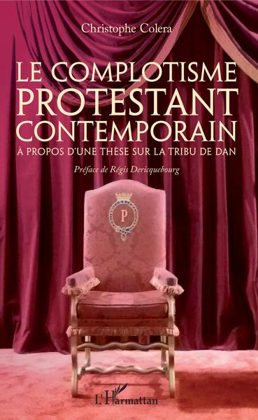 Image de Le complotisme protestant contemporain