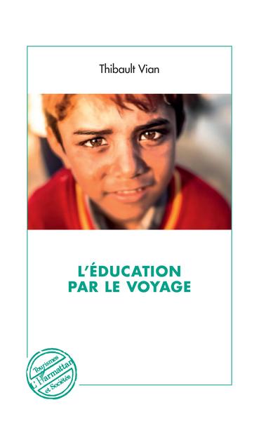 Image de L'éducation par le voyage